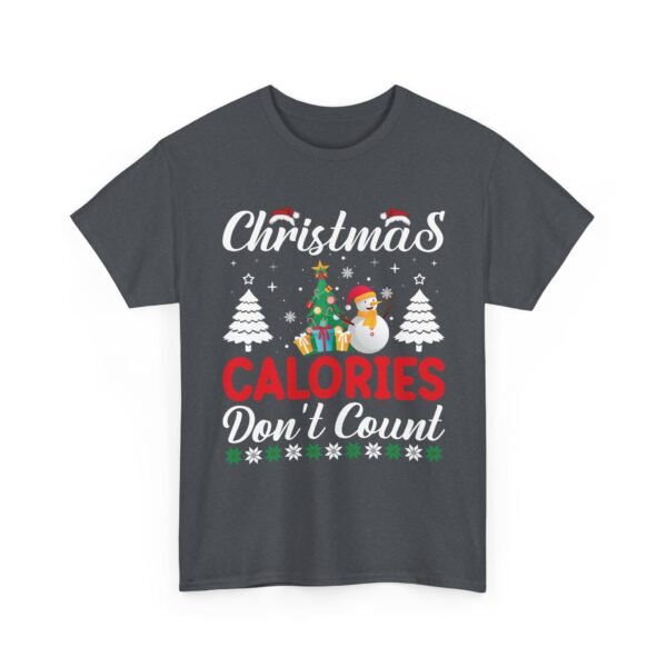 8934529880889351637_2048.jpeg Unisex t-shirt from Twisted Angell with the sarcastic phrase “Christmas Calories Don't Count” printed on the front.