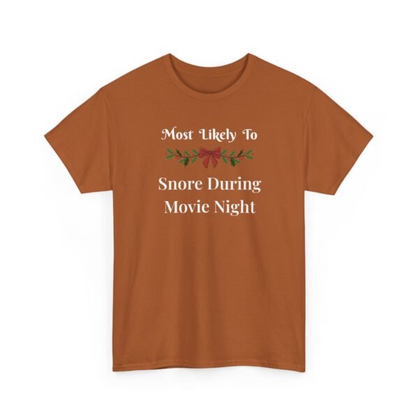 Unisex t-shirt from Twisted Angell with the sarcastic phrase “Most Likely to Snore During Movie Night” printed on the front.