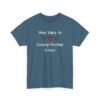 Unisex t-shirt from Twisted Angell with the sarcastic phrase “Most Likely To Gossip During Grace” printed on the front.