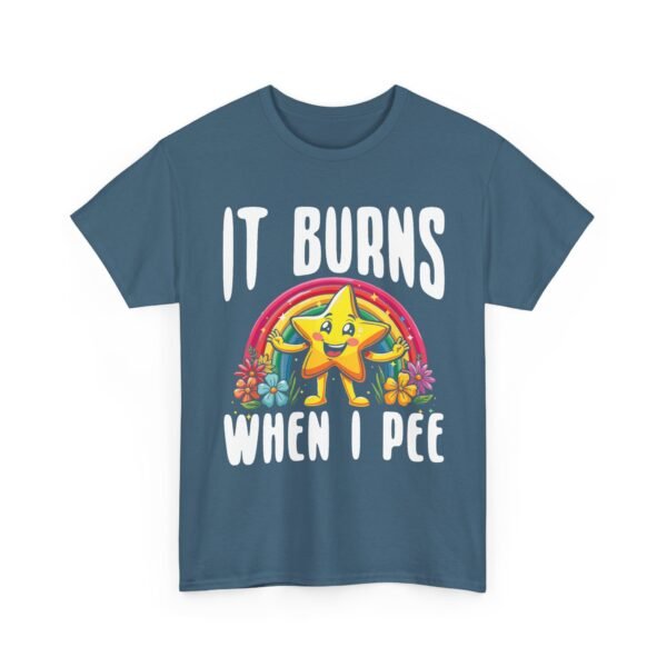Unisex t-shirt from Twisted Angell with the sarcastic phrase “It Burns When I Pee” printed on the front.