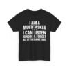 Unisex t-shirt from Twisted Angell with the sarcastic phrase “I Am A Multitasker, I Can Listen, Ignore & Forget All At The Same Time” printed on the front.
