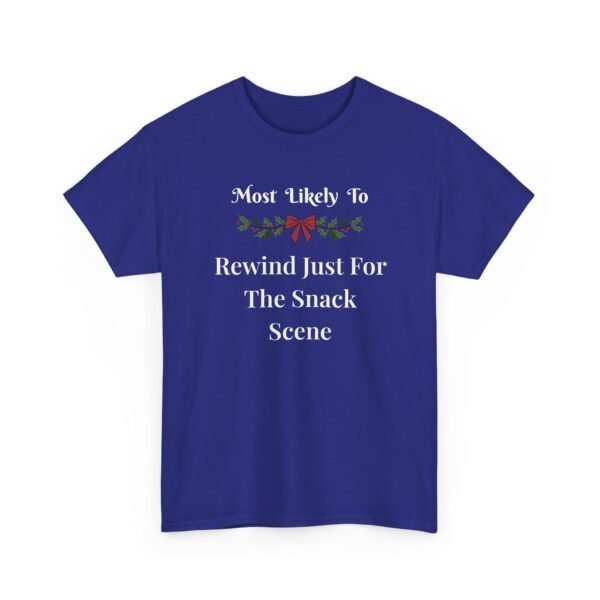Unisex t-shirt from Twisted Angell with the sarcastic phrase “Most Likely To Rewind Just For The Snack Scene” printed on the front.