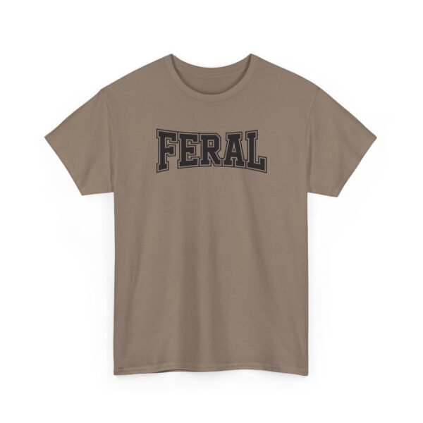 9408675406193050382_2048-2.jpeg Unisex t-shirt from Twisted Angell with the sarcastic phrase “Feral” printed on the front.