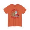 Unisex t-shirt from Twisted Angell with the sarcastic phrase “I Put Out for Santa” printed on the front.