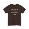 Unisex t-shirt from Twisted Angell with the sarcastic phrase “Most Likely to Drink All the Cider” printed on the front.