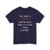 Unisex t-shirt from Twisted Angell with the sarcastic phrase “Most Likely To End The Party With Let's Talk About Mortality” printed on the front.