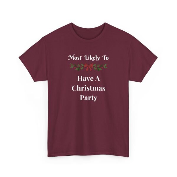 Unisex t-shirt from Twisted Angell with the sarcastic phrase “Most Likely To Have A Christmas Party” printed on the front.