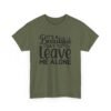 Unisex t-shirt from Twisted Angell with the sarcastic phrase “It's A Beautiful Day To Leave Me Alone” printed on the front.