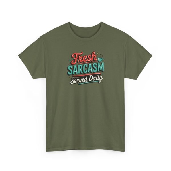 9717848124735942537_2048-1.jpeg Unisex t-shirt from Twisted Angell with the sarcastic phrase “Fresh Sarcasm Served Daily” printed on the front.