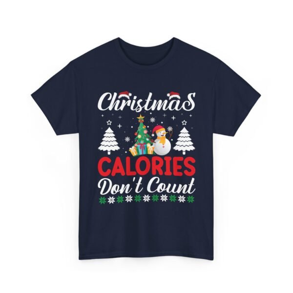 9780084040054614086_2048.jpeg Unisex t-shirt from Twisted Angell with the sarcastic phrase “Christmas Calories Don't Count” printed on the front.