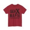 Unisex t-shirt from Twisted Angell with the sarcastic phrase “Gen X Mafia - The True FAFO Generation” printed on the front.