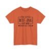 Unisex t-shirt from Twisted Angell with the sarcastic phrase “I'm Just WTF-ing My Way Through Life” printed on the front.