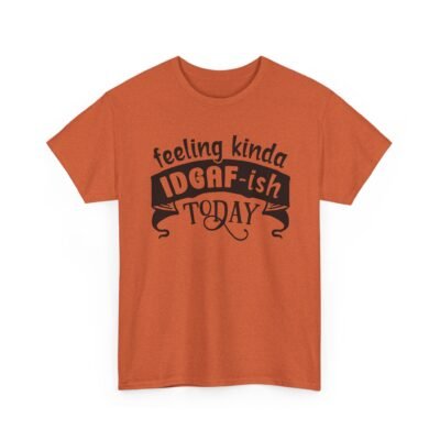 9805853961083074866_2048-2.jpeg Unisex t-shirt from Twisted Angell with the sarcastic phrase “Feeling Kinda IDGAF-ish Today” printed on the front.