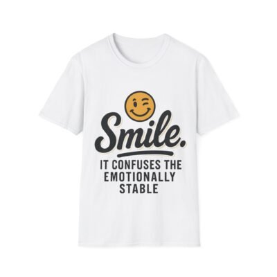 9822482814771603425_2048-2.jpeg Unisex t-shirt from Twisted Angell with the sarcastic phrase “Smile. It confuses the emotionally stable” printed on the front.