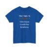 Unisex t-shirt from Twisted Angell with the sarcastic phrase “Most Likely To Give Extra Credit For Kindness” printed on the front.