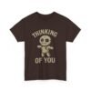 9885733220965006035_2048-1.jpeg Unisex t-shirt from Twisted Angell with the sarcastic phrase “Thinking of You” printed on the front.