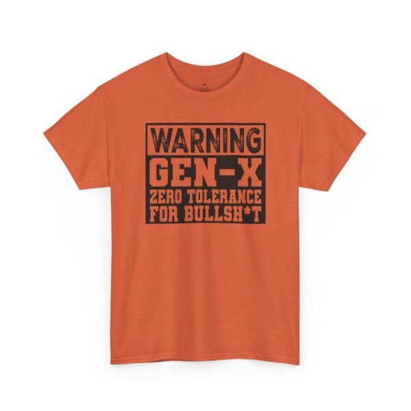 9906883014053782154_2048.jpeg Unisex t-shirt from Twisted Angell with the sarcastic phrase “Gen-X Warning - Zero Tolerance for Bullsh*t” printed on the front.