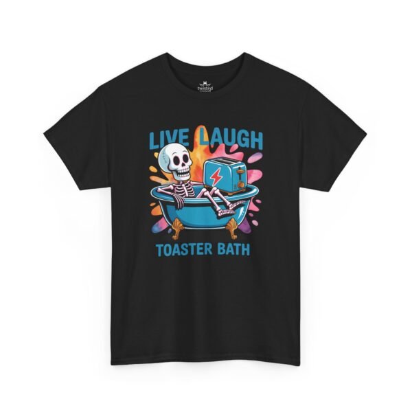 10300429006023288100_2048.jpeg "Live Laugh Toaster Bath" Skeleton Bathtub Graphic Tee