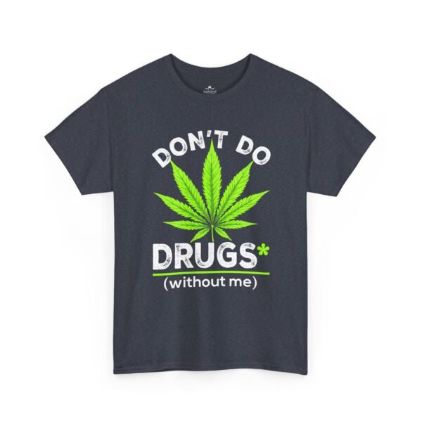 11901742984439738888_2048.jpeg Don't Do Drugs (Without Me)