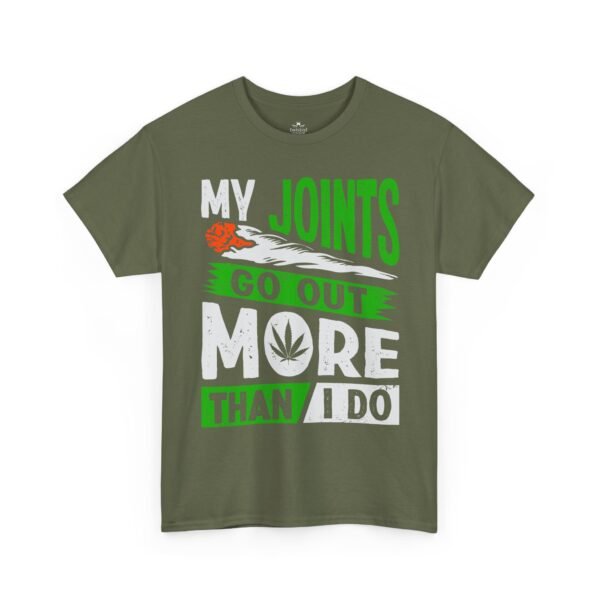 My Joints Go Out More Than I Do