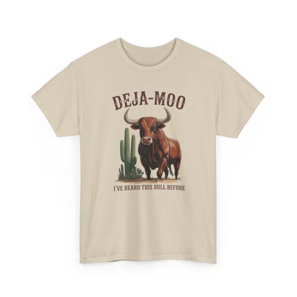 Deja-Moo – I’ve Heard This Bull Before