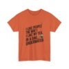 13881777651906296245_2048.jpeg Funny Tea T-Shirt — “I Like People the Way I Like My Tea… In a Bag Underwater” Novelty Tee