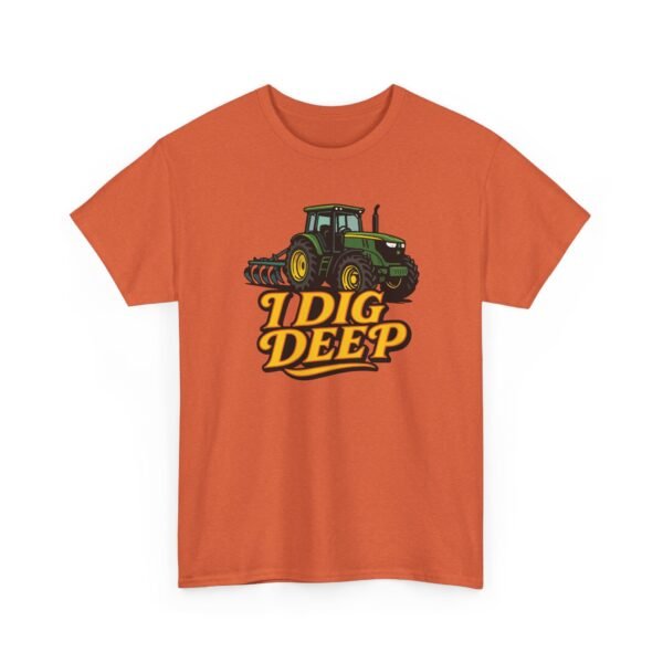 I Dig Deep -Tractor