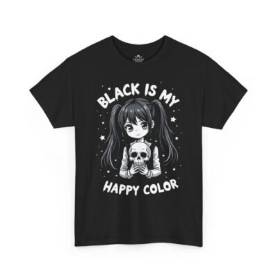 Black Anime Girl "Black Is My Happy Color" T-Shirt