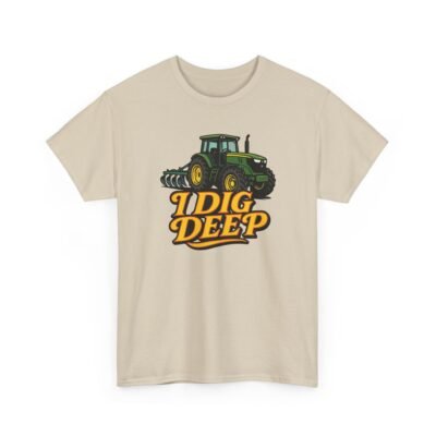 I Dig Deep -Tractor