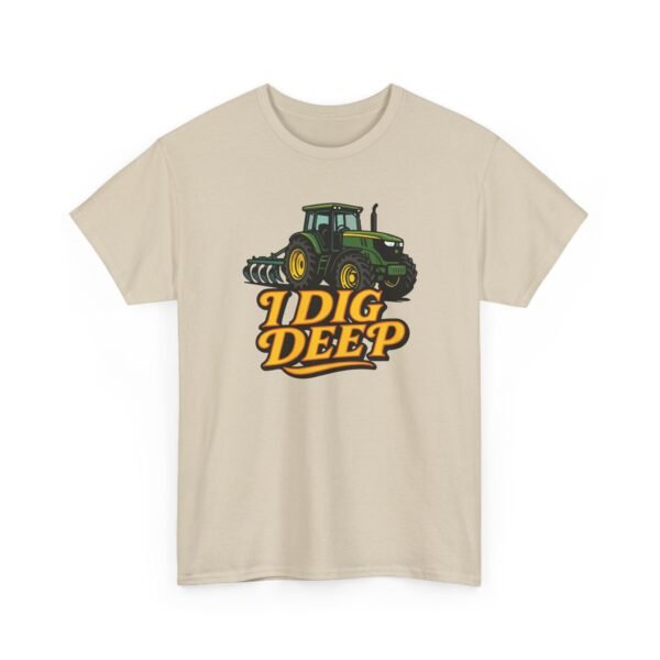 I Dig Deep -Tractor