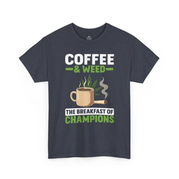 Coffee Weed: The Breakfast of Champions