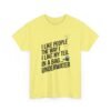 17280727404561795517_2048.jpeg Funny Tea T-Shirt — “I Like People the Way I Like My Tea… In a Bag Underwater” Novelty Tee