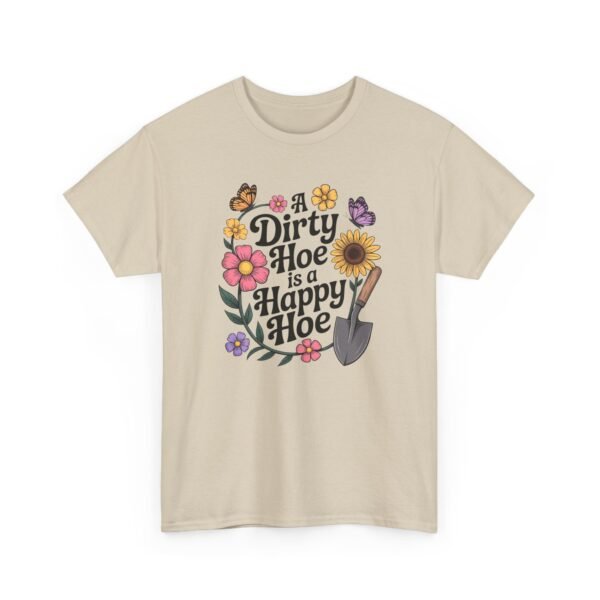 A Dirty Hoe is a Happy Hoe