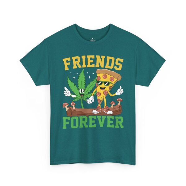 Friends Forever Pizza & Weed