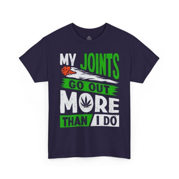 My Joints Go Out More Than I Do