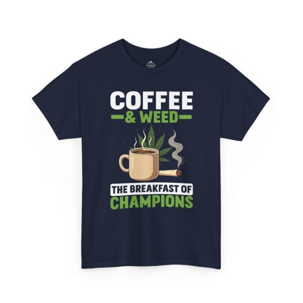 Coffee Weed: The Breakfast of Champions
