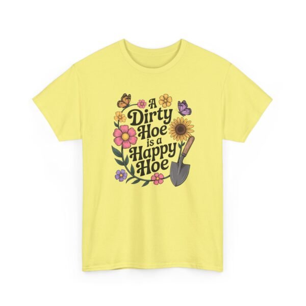 A Dirty Hoe is a Happy Hoe