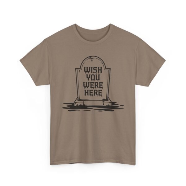 Wish You Were Here Tombstone T-Shirt — Funny Gothic Tee