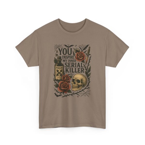 5405420466781322576_2048.jpeg "You Inspire My Inner Serial Killer" Skull & Rose Graphic T-Shirt