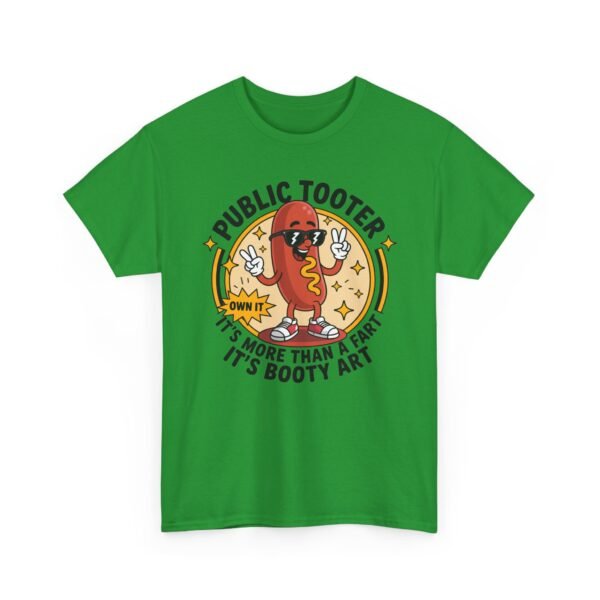 T-Shirt — "Public Tooter" Funny Hot Dog Graphic Tee (It’s More Than A Fart, It’s Booty Art)