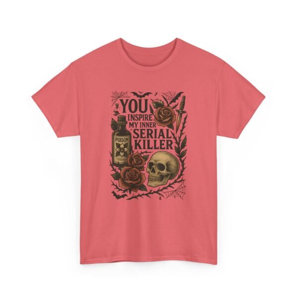 5894265788308608773_2048.jpeg "You Inspire My Inner Serial Killer" Skull & Rose Graphic T-Shirt