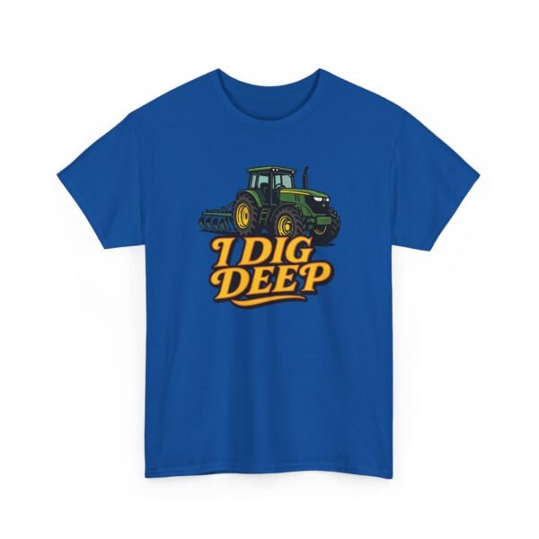 I Dig Deep -Tractor