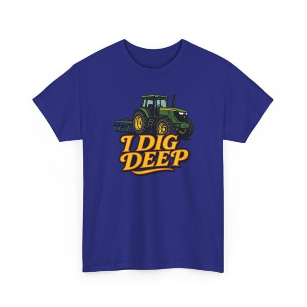 I Dig Deep -Tractor