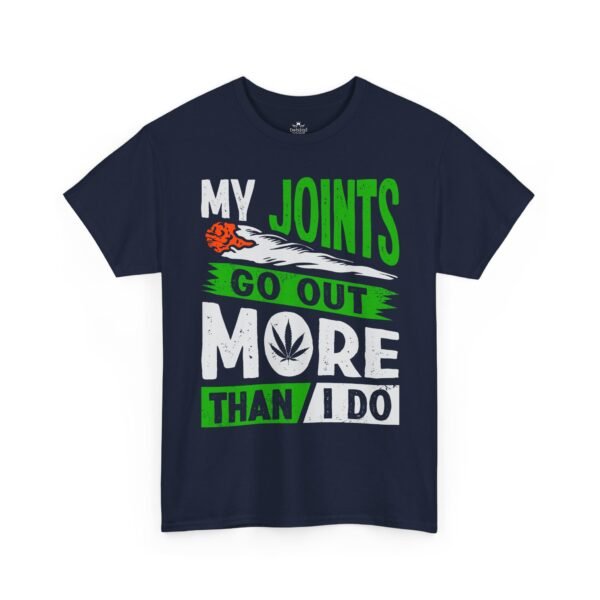 My Joints Go Out More Than I Do
