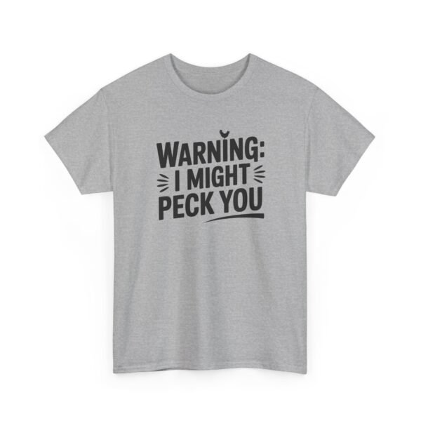 Warning: I Might Peck You