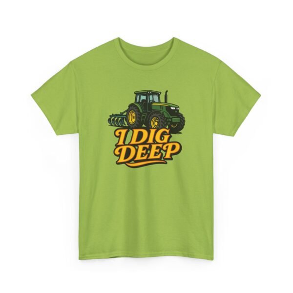 I Dig Deep -Tractor