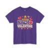 1150152093119075115_2048.jpeg Nacho Valentine T-Shirt — Cute Mexican Fiesta Valentine Tee