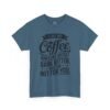 11918422342488422616_2048.jpeg Coffee T-Shirt — "I Like My Coffee How I Like Myself: Dark, Bitter & Hot For You"