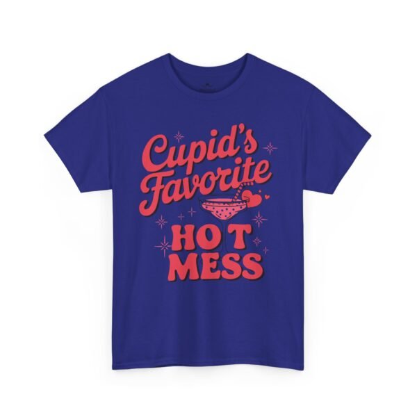 12023408335670565576_2048.jpeg Cupid’s Favorite Hot Mess Valentine's T-Shirt