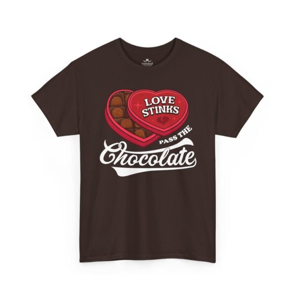 Love Stinks Pass The Chocolate T-Shirt — Funny Valentine Tee